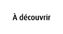  d couvrir